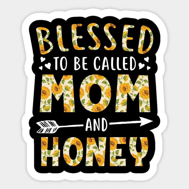 Blessed to Be Called Mom and Honey Sunflower Christmas Sticker by calvinglory04